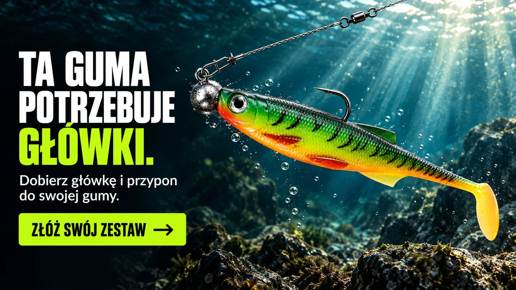 Ta guma potrzebuje główki. Dobierz główkę i przypon do swojej gumy — złóż swój zestaw w konfiguratorze.